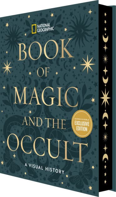 National Geographic Book of Magic and the Occult: A Visual History (B&N Exclusive Edition) by National Geographic