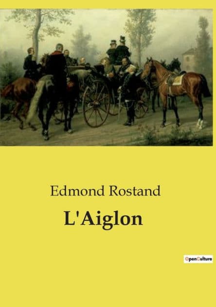 L'Aiglon by Edmond Rostand
