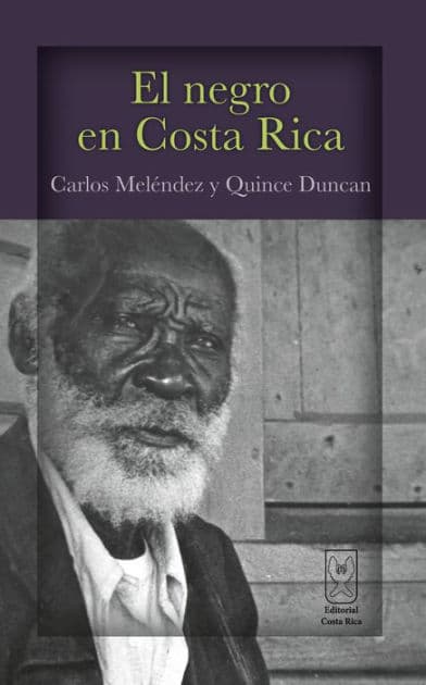 El negro en Costa Rica by Carlos Meléndez