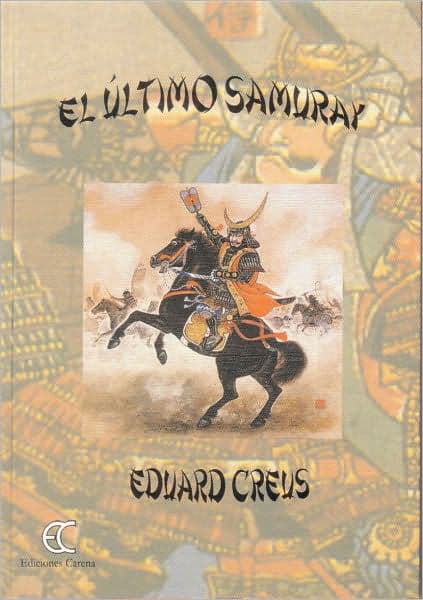 El ultimo Samuray by Eduard Creus