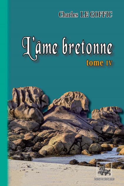 L'Âme bretonne (Tome 4) by Charles Le Goffic