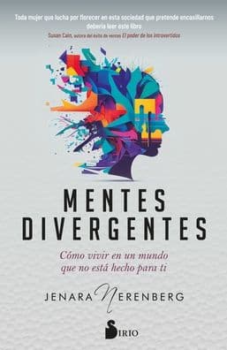 Mentes divergentes by Jenara Nerenberg