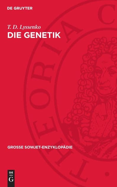 Die Genetik by T. D. Lyssenko