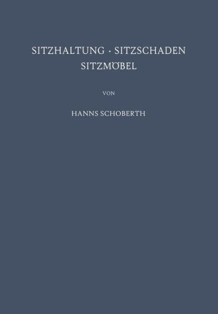 Sitzhaltung · Sitzschaden Sitzmöbel by Hanns Schoberth