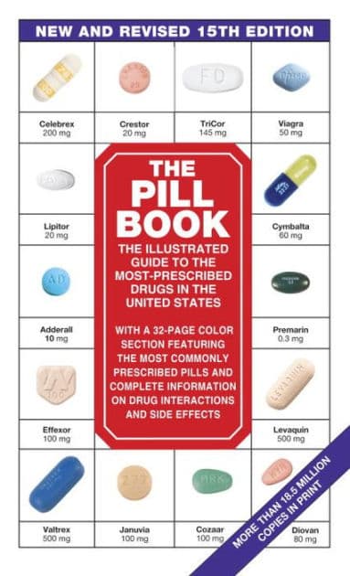 The Pill Book (15th Edition): New and Revised 15th Edition by Harold M. Silverman