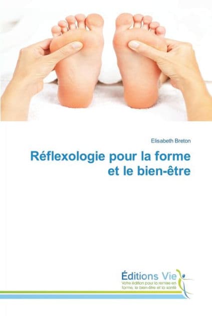 Réflexologie pour la forme et le bien-être by BRETON-E