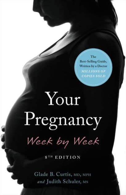 Your Pregnancy Week by Week by Glade B. Curtis