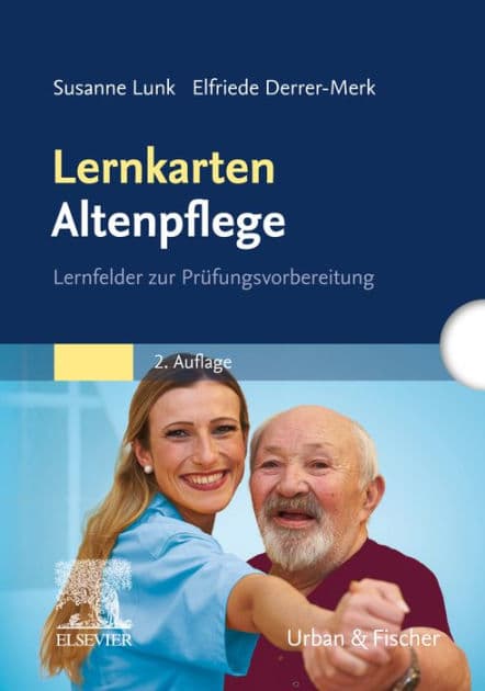 Lernkarten Altenpflege: Lernfelder zur Prüfungsvorbereitung by Susanne Lunk