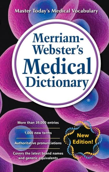 Merriam-Webster's Medical Dictionary by Merriam-Webster