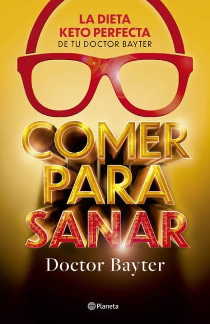 Comer para sanar by Doctor Bayter