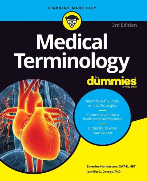 Medical Terminology For Dummies by Beverley Henderson