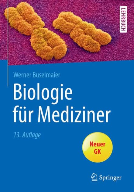 Biologie für Mediziner by Werner Buselmaier