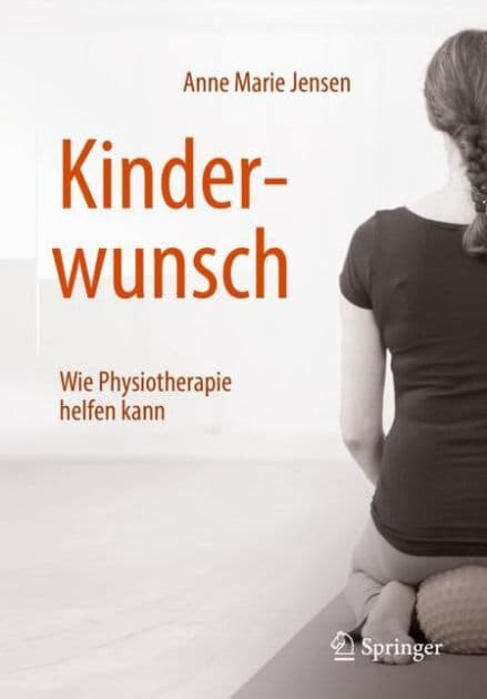 Kinderwunsch - Wie Physiotherapie helfen kann by Anne Marie Jensen