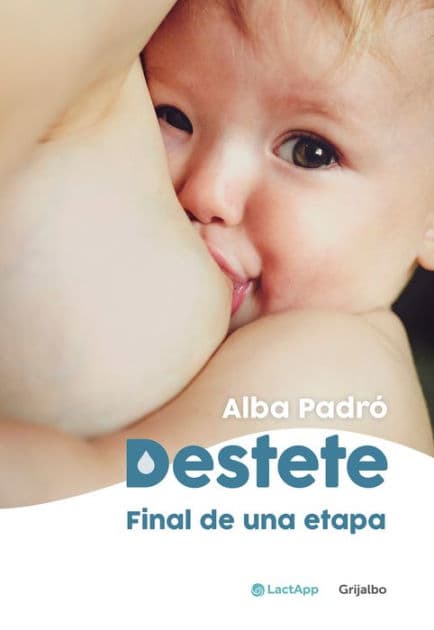 Destete. Final de una etapa / Weaning. The End of a Phase by Alba Padró