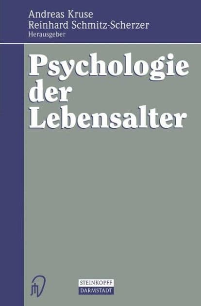 Psychologie der Lebensalter by Andreas Kruse