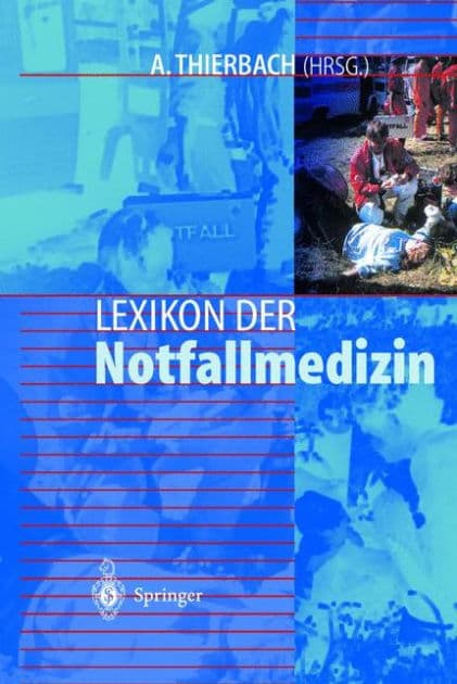 Lexikon der Notfallmedizin by A. Thierbach