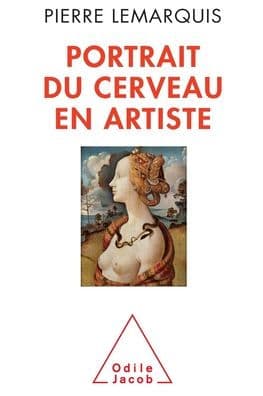 Portrait of the Brain as an Artist / Portrait du cerveau en artiste by Pierre Lemarquis