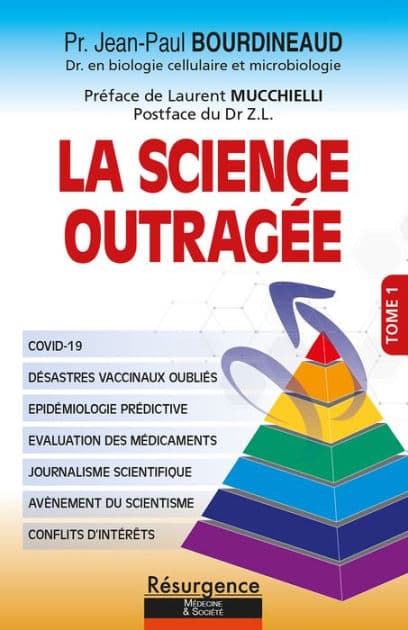 LA SCIENCE OUTRAGÉE by Jean-Paul BOURDINEAUD