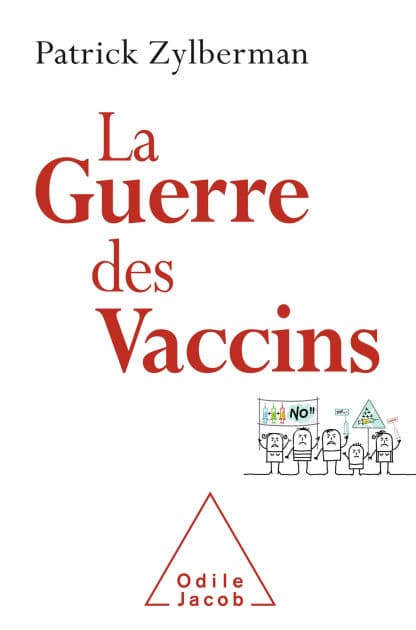 La Guerre des vaccins by Patrick Zylberman