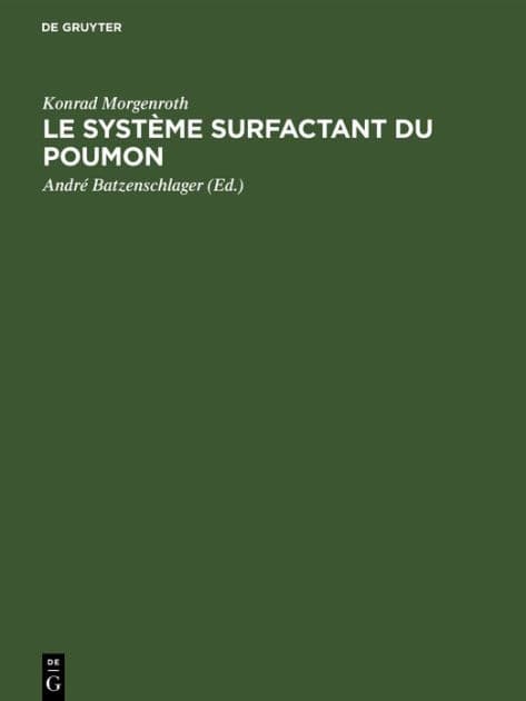 Le système surfactant du poumon: Bases morphologiques et signification clinique by Konrad Morgenroth