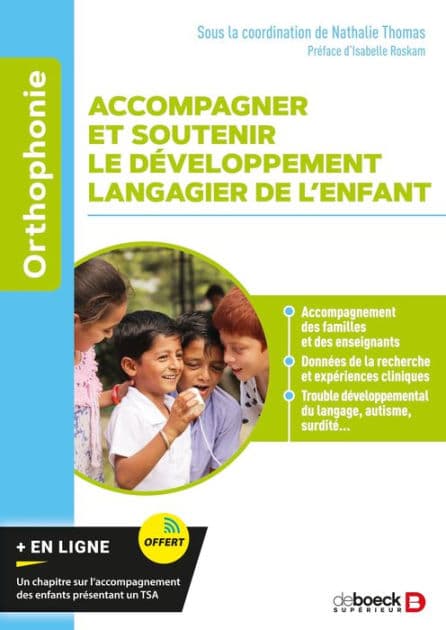 Accompagner et soutenir le développement langagier de l enfant by Nathalie Thomas