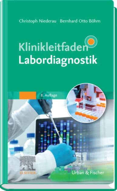 Klinikleitfaden Labordiagnostik by Bernhard Otto Böhm