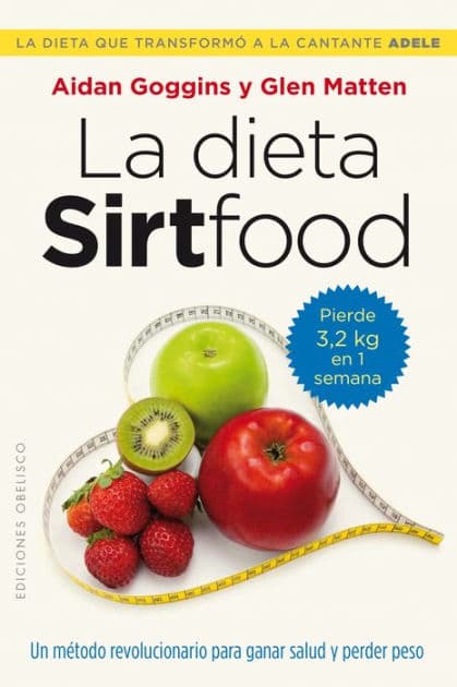 La Dieta Sirtfood by Aidan Goggins