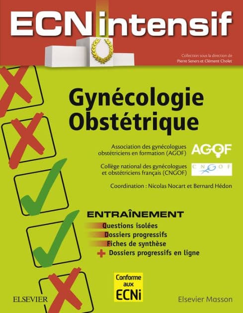 Gynécologie-Obstétrique: Dossiers progressifs et questions isolées corrigées by AGOF