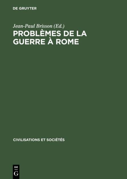 Problèmes de la guerre à Rome by Jean-Paul Brisson