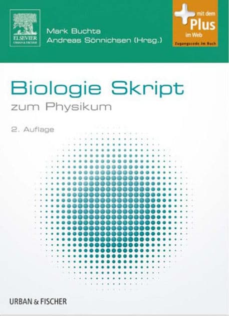 Biologie Skript: zum Physikum by Mark Buchta