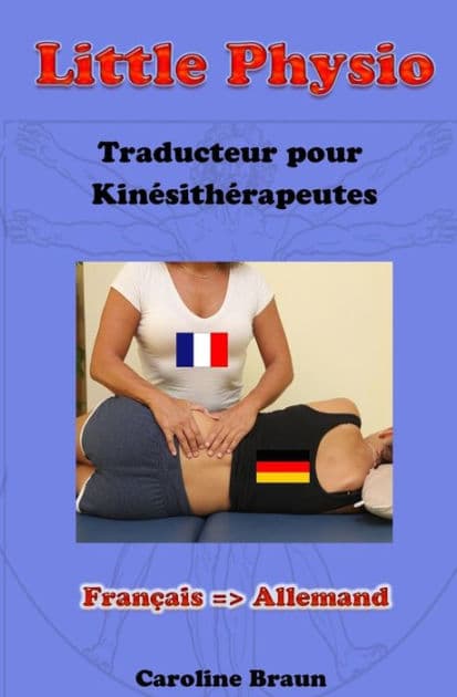 Little Physio Français - Allemand by Caroline Braun