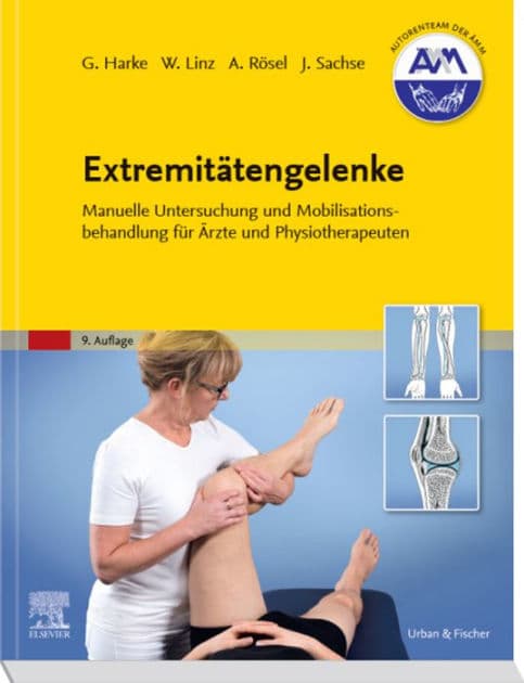 Extremitätengelenke: Manuelle Untersuchung und Mobilisationsbehandlung für Ärzte und Physiotherapeuten by Gabriele Harke