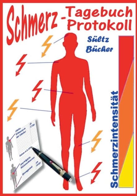 Schmerztagebuch - Schmerzprotokoll by Renate Sïltz