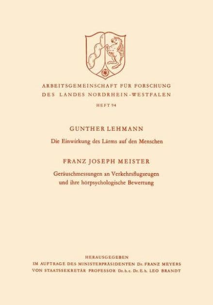 Die Einwirkung des Lärms auf den Menschen by Gunther Lehmann