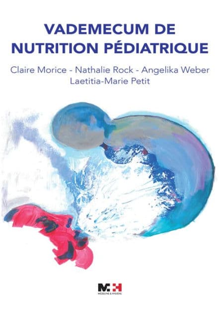 Vademecum de nutrition pédiatrique by Laetitia-Marie Petit