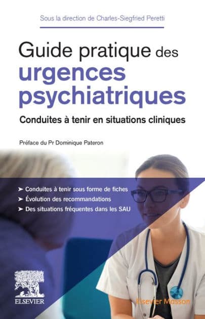 Guide pratique des urgences psychiatriques: Conduites à tenir en situations cliniques by Charles-Siegfried Peretti