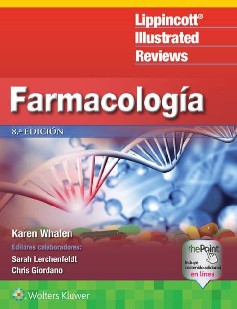 LIR. Farmacología by Karen Whalen PharmD