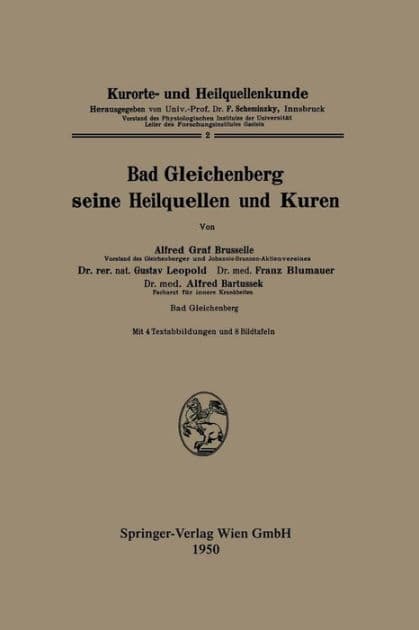 Bad Gleichenberg seine Heilquellen und Kuren by Alfred Graf Bruselle