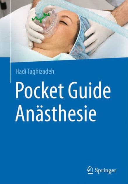 Pocket Guide Anästhesie by Hadi Taghizadeh