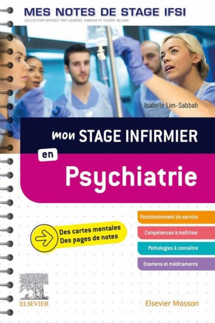 Mon stage infirmier en Psychiatrie. Mes notes de stage IFSI: Je réussis mon stage ! by Isabelle Lim-Sabbah