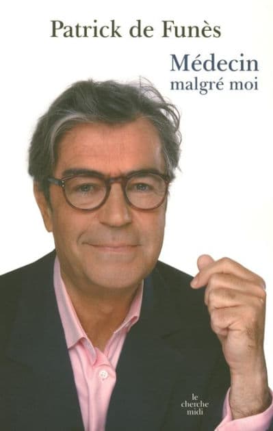Médecin malgré moi by Patrick de Funès