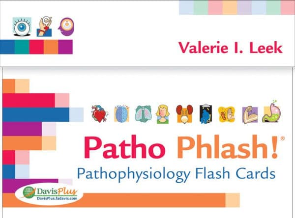 Patho Phlash!: Pathophysiology Flash Cards by Valerie I. Leek MSN