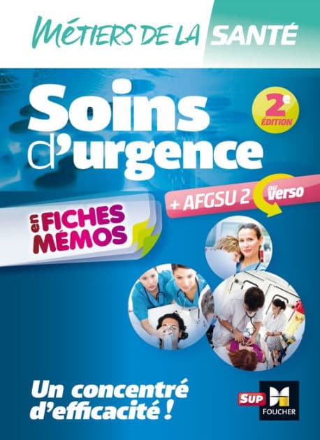 Métiers de la santé - Soins d'urgence - AFGSU en fiches mémos - Entrainement révision - 2e édition by Bruno Mailhac