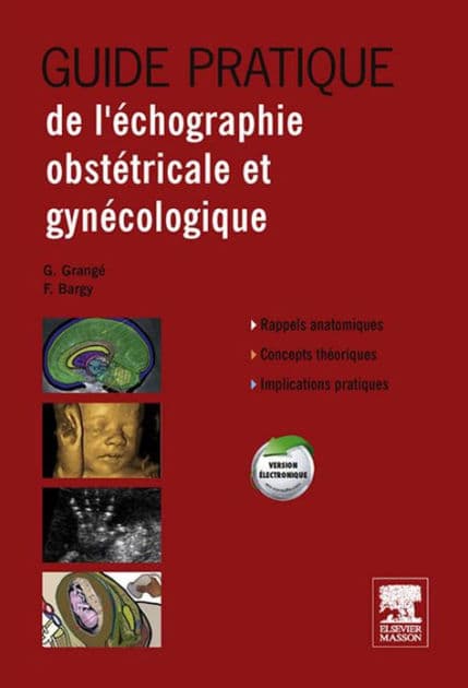 Guide Pratique de l'échographie obstétricale et gynécologique by Frédéric Bargy