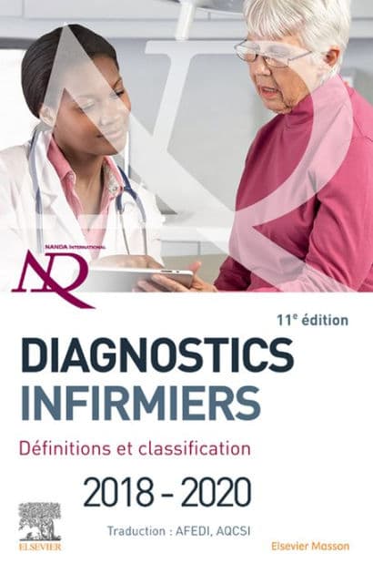 Diagnostics infirmiers 2018-2020: Définitions et classification by NANDA NANDA International