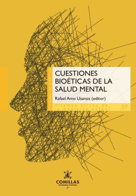 Cuestiones Bioéticas de la Salud Mental by Rafael Amo Usanos