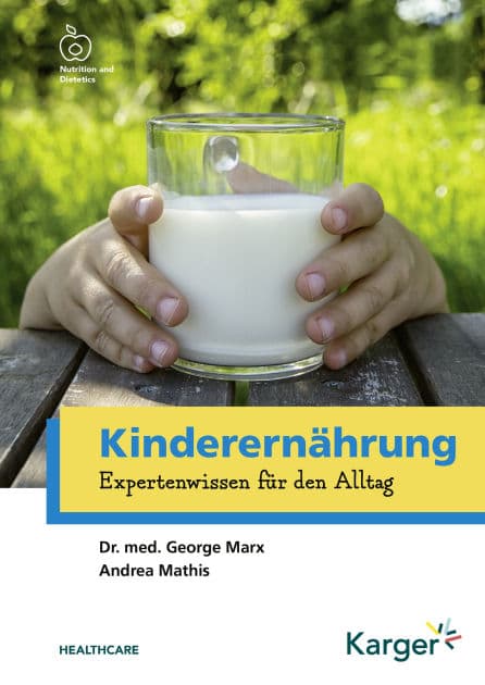 Kinderernährung: Expertenwissen für den Alltag by George Marx