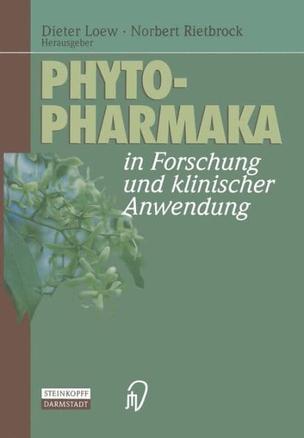 Phytopharmaka in Forschung und klinischer Anwendung by Dieter Loew