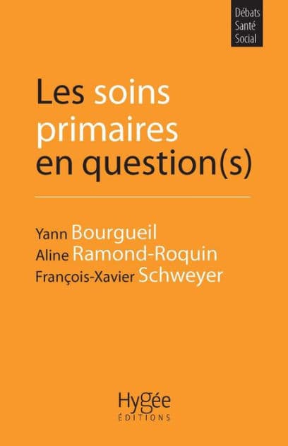 Les soins primaires en question(s) by François-Xavier Schweyer
