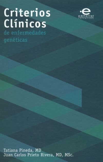 Criterios clínicos de enfermedades genéticas by Tatiana Pineda